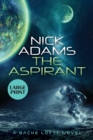 The Aspirant : Large Print Edition - Book