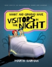 Nanny & Grandad Have Visitors in the Night : The Adventures of Nanny and Grandad - Book