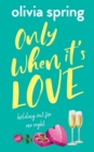 Only When It's Love : Holding Out For Mr Right - Book