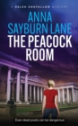 The Peacock Room : A Helen Oddfellow literary mystery - Book