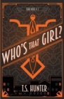 Who's That Girl? : Soho Noir Series #2 - Book