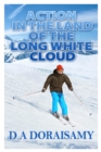 Action in the Land of the Long White Cloud - Book