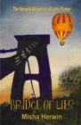 Bridge of Lies : Adventures of Letty Parker - Book