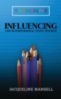 Influencing and Interpersonal Effectiveness - Book
