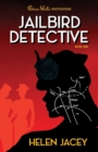 Jailbird Detective : Elvira Slate Investigations Book One - Book
