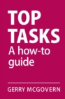 Top Tasks : A How-to Guide - Book