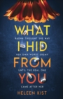 What I Hid From You - Book