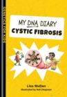 My DNA Diary: Cystic Fibrosis - Book