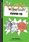 My DNA Diary: Covid-19 - Book