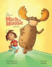 Mich & Moose Adventures - Book