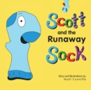 Scott and the Runaway Sock : A Heartwarming Story of Friendship - Book