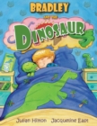 Bradley and the Dinosaur - Book
