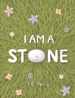 I Am a Stone - Book