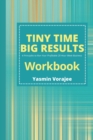 Workbook : Tiny Time Big Results Companion Workbook - Book