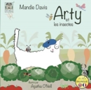 Arty et les insectes : Arty and the insects - Book