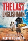The Last Englishman : A Thru-Hiking Adventure on the Pacific Crest Trail - Book