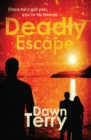 Deadly Escape - Book