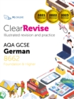 ClearRevise AQA GCSE German 8662 : Foundation and Higher - Book
