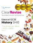 ClearRevise Edexcel GCSE History 1HI0 The American West c1835-c1895 - eBook