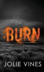 Burn (Dark Island Scots, #4) - SPECIAL EDITION - Book