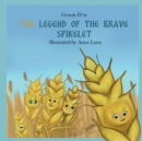 The Legend of The Brave Spikelet - Book