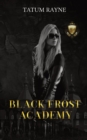 Black Frost Academy - Book