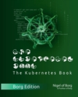The Kubernetes Book : Borg Collector's Edition - Book