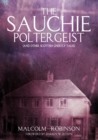 The Sauchie Poltergeist (And other Scottish ghostly tales) - eBook