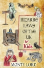 Bizarre Laws of the UK for Kids - Book