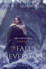 The Fall of Neverdark : (The Echoes Saga: Book 4) - Book