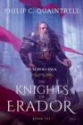 The Knights of Erador : (The Echoes Saga: Book 7) - Book