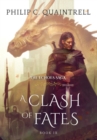 A Clash of Fates : (The Echoes Saga: Book 9) - Book