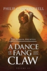 A Dance of Fang and Claw : (The Ranger Archives: Book 3) - Book