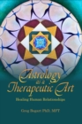 Astrology as a Therapeutic Art: Healing Human Relationships - Book