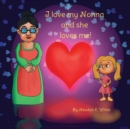 I love my Nonna and she loves me (Girl) - Book