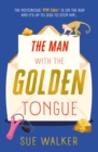 The Man with the Golden Tongue - Book