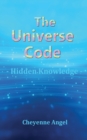 The Universe Code - Hidden Knowledge - Book