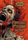 Psycho B*tches - Book
