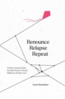 Renounce Relapse Repeat - Book