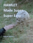 Hamlet : Made Super Super Easy - eBook