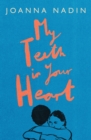 My Teeth in Your Heart - Book