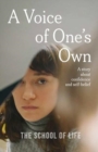 A Voice of One's Own : a story about confidence and self-belief - Book