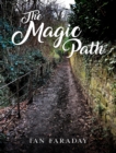 The Magic Path : A children's ghost story - eBook