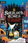 Sherlock Bones and the Mischief in Manhattan - Book
