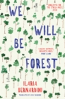 We Will Be Forest - Book