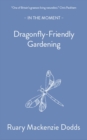 Dragonfly-Friendly Gardening - Book