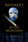Kiltman I : In The Beginning - eBook