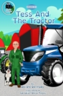 Tess And The Tractor : Farm Phonics Learning to read kids phonics books for 6-8 year olds - Book