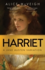 Harriet : A Jane Austen Variation - Book