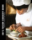 Ibi's Fusion Cookery Book : +benefits of herbs and spices - Book